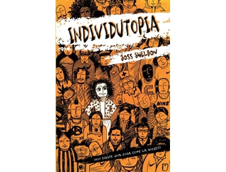 Livro INDIVIDUTOPIA Un romanzo ambientato in una distopia neoliberista de Joss Sheldon (Inglês)