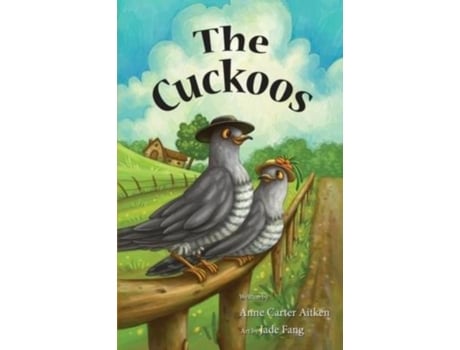 Livro The Cuckoos De Anne Carter Aitken (inglês)