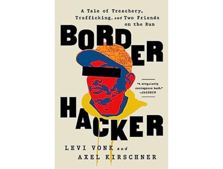 Livro Border Hacker de Levi Vonk (Inglês)
