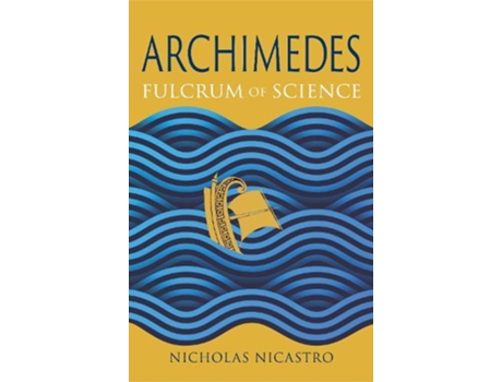 Livro Archimedes de Nicholas Nicastro (Inglês)