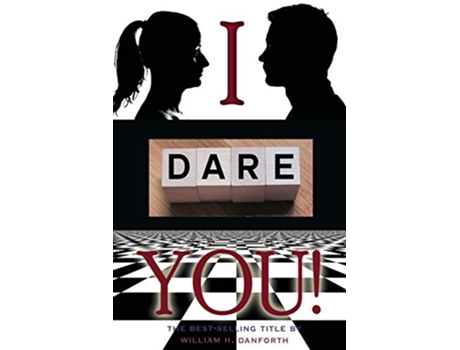 Livro I dare you de William H Danforth (Inglês)