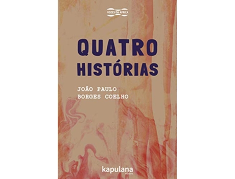 Livro Quatro Histórias de Joao Paulo Borges Coelho (Português do Brasil)
