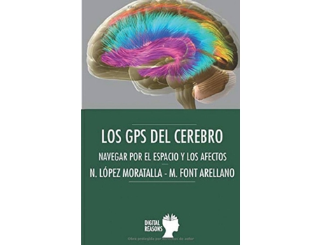 Livro Gps Del Cerebro:Navegar Por Espacio Y Los Afectos de N.Lopez Moratalla (Espanhol)