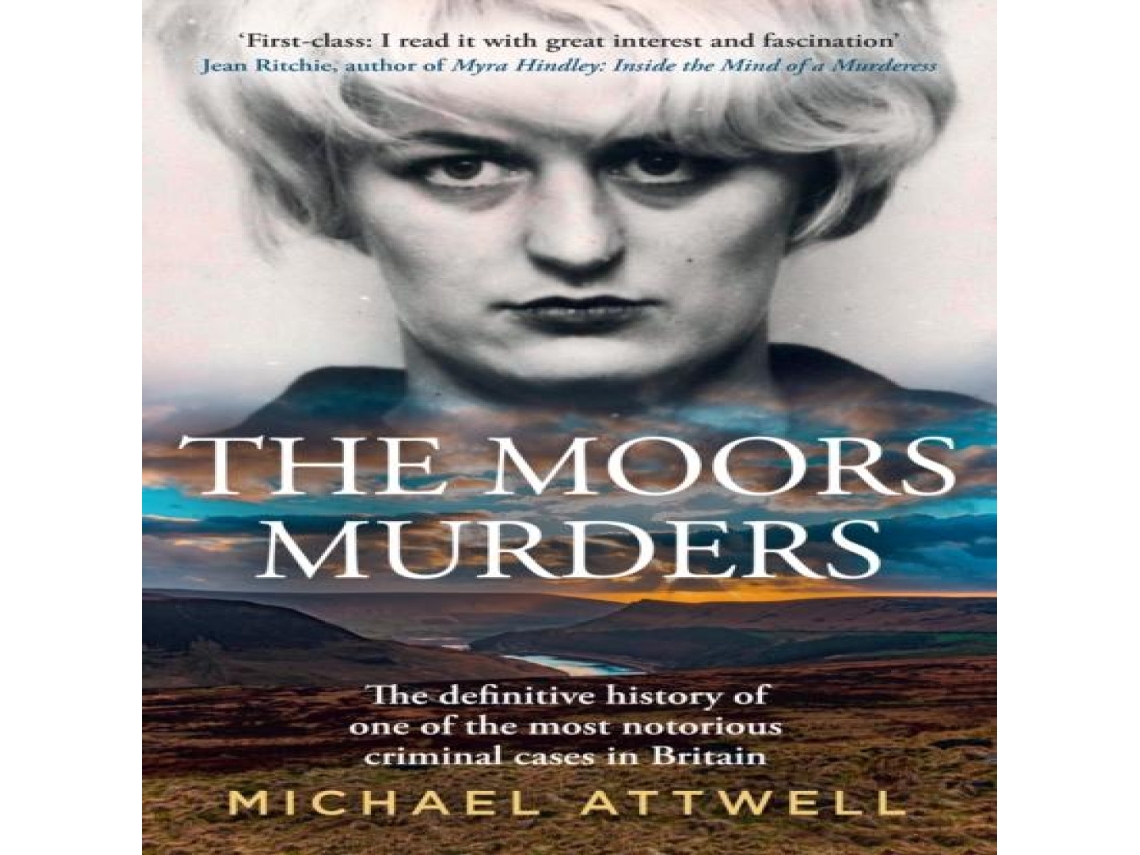 Livro Moors Murders de Michael Attwell (Inglês)