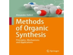 Livro Methods of Organic Synthesis de Alexander Dufert (Inglês)