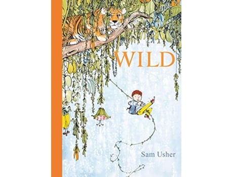 Livro WILD de Sam Usher (Inglês - Capa Dura)