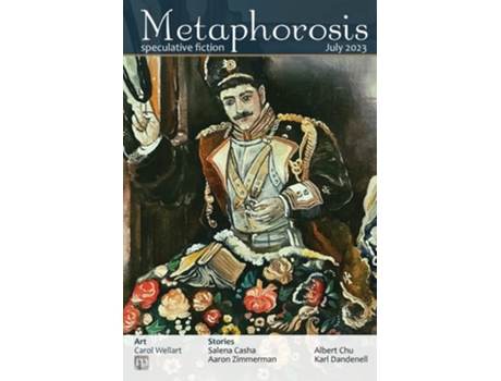 Livro Metaphorosis July 2023 De Metaphorosis Magazine, Salena Casha Et Al. (inglês)
