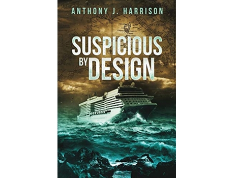 Livro Suspicious by Design A Genevieve Benoit Novel de Anthony J Harrison (Inglês)