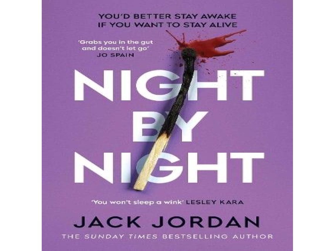 Livro Night By Night A darkly addictive fast-paced thriller from the Sunday Times bestselling author de Jack Jordan (Inglês)