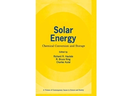 Livro Solar Energy Chemical Conversion and Storage Contemporary Issues in Science and Society de Richard R Hautala R Bruce King Charles Kutal (Inglês)