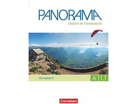 Manual Escolar Panorama A1.1. Libro De Ejercicios. Ubungsbuch de Vários Autores