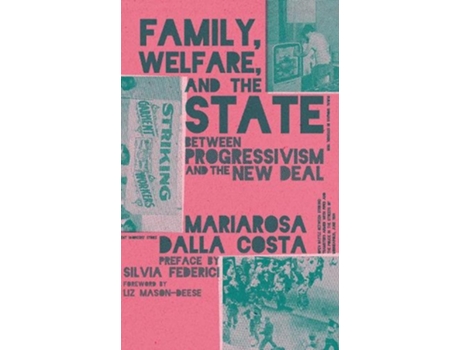 Livro Family, Welfare, and the State de Mariarosa Dalla Costa (Inglês)