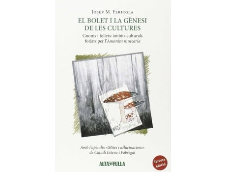 Livro El Bolet I La Genesi De Les Cultures de José M. Fericgla