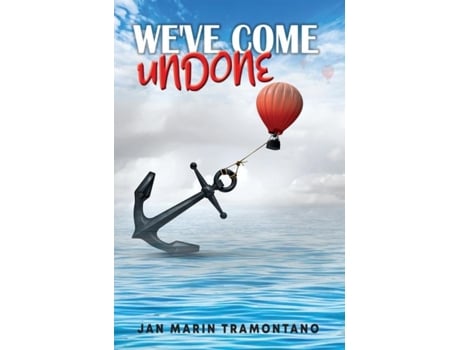Livro Weve Come Undone De Marin Tramontano, Jan Et Al. (inglês)