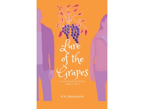 Livro Lure of the Grapes de K H Alexandra (Inglês)