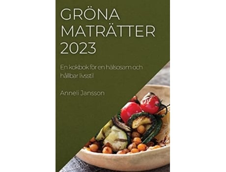 Livro Gröna Maträtter 2023 De Anneli Jansson (sueco)