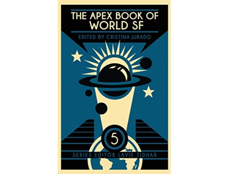 Livro The Apex Book of World SF Volume 5 Apex World of Speculative Fiction de Chi Hui (Inglês)