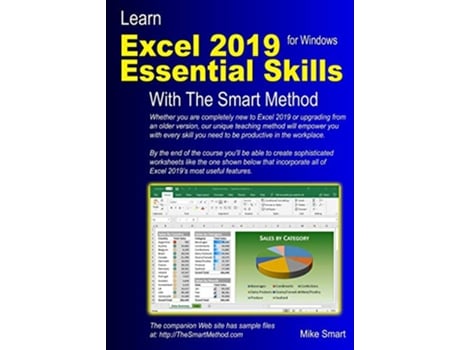 Livro Learn Excel 2019 Essential Skills with The Smart Method Tutorial for selfinstruction to beginner and intermediate level de Mike Smart (Inglês)