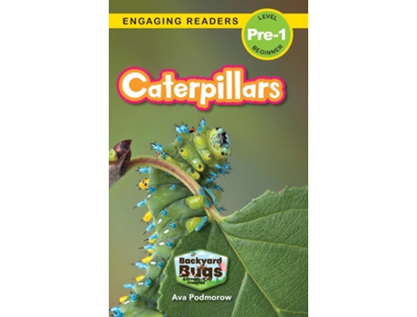 Livro Caterpillars Backyard Bugs And Creepy-crawlies De Podmorow, Ava Et Al. (inglês)