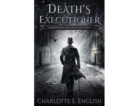 Livro Deaths Executioner The Malykant Mysteries, Volume 3 De Charlotte E English (inglês)
