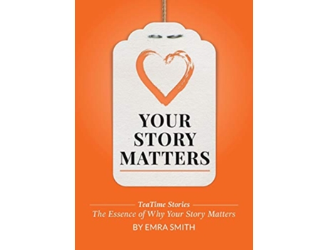 Livro Your Story Matters de Emra Smith (Inglês)