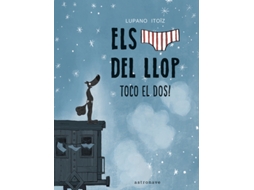 Livro Els Calçotets Del Llop 7. Toco El Dos! de Lupano e Wilfrid