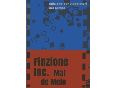 Livro Finzione Inc. Finzione amp Co. de Mat de Melo (Italiano)