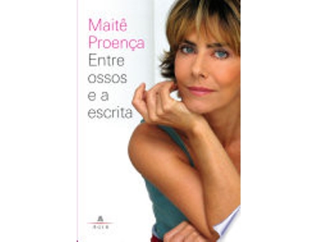 Livro Entre Ossos e a Escrita Nova de Maitê Proença (Português do Brasil)