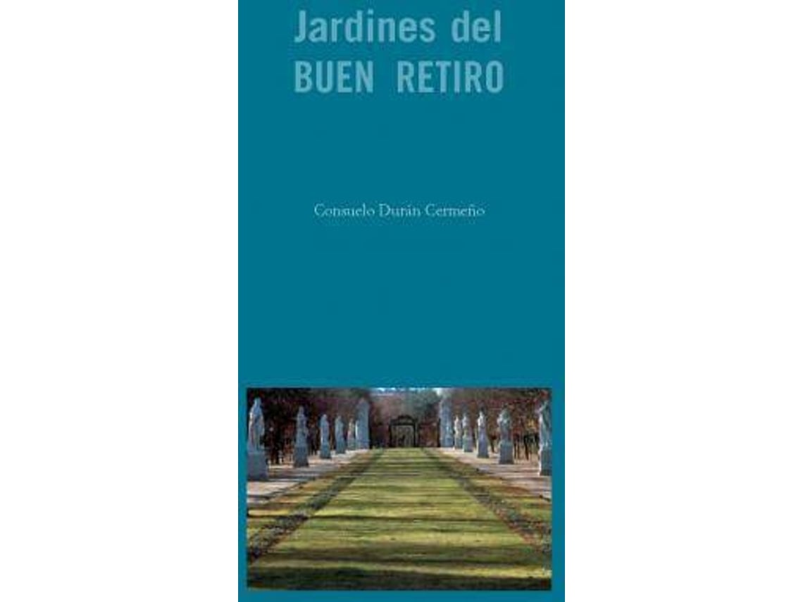 Livro Jardines Del Buen Retiro de Consuelo Durán Cermeño (Inglês - Capa Dura)