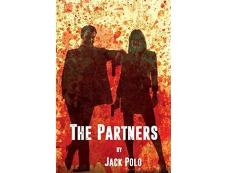 Livro The Partners De Jack Polo (inglês)