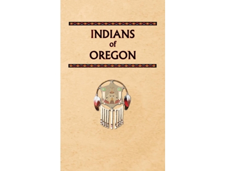 Livro Indians of Oregon de Donald Ricky (Inglês)