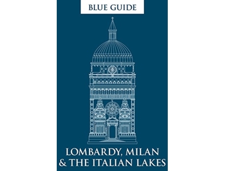 Livro blue guide lombardy, milan & the italian lakes de alta macadam,annabel barber (inglês)
