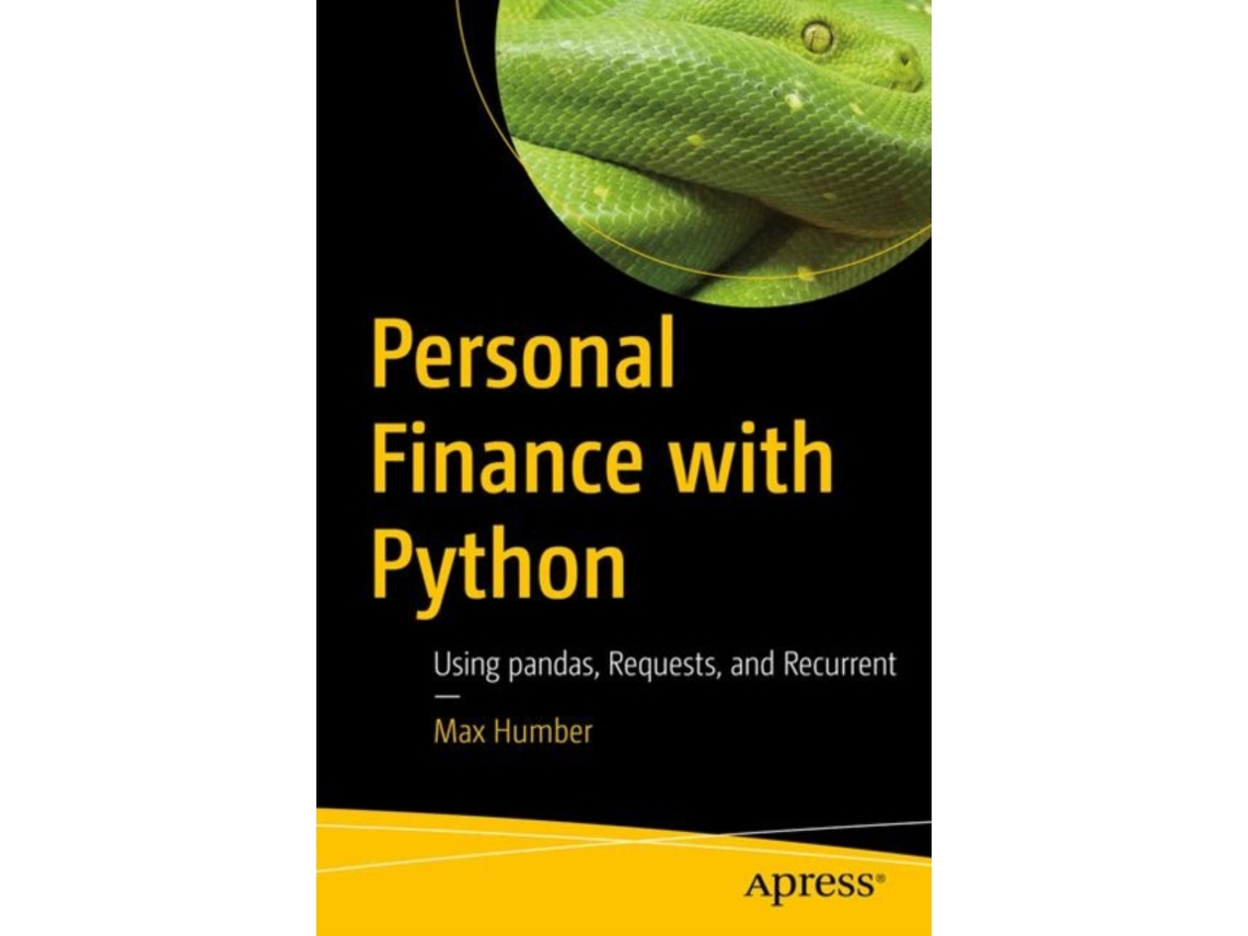 Livro Personal Finance with Python de Max Humber (Inglês)