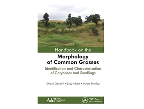 Livro Handbook on the Morphology of Common Grasses de Dhara Gandhi, Susy Albert et al. (Inglês - Capa Dura)