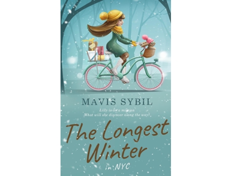 Livro The Longest Winter In Nyc De Mavis Sybil (inglês)