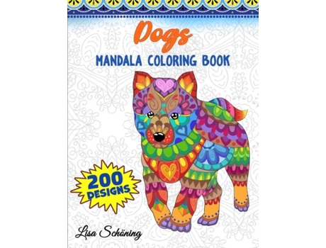 Livro Dogs Mandala Coloring Book De Lisa Schoning (inglês)