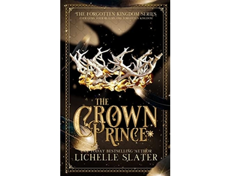 Livro The Crown Prince The Forgotten Kingdom de Lichelle Slater (Inglês)