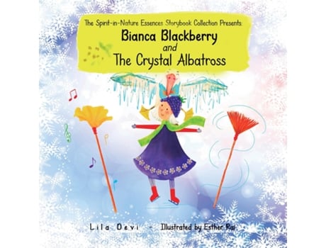 Livro Bianca Blackberry and the Crystal Albatross de Lila Devi (Inglês)