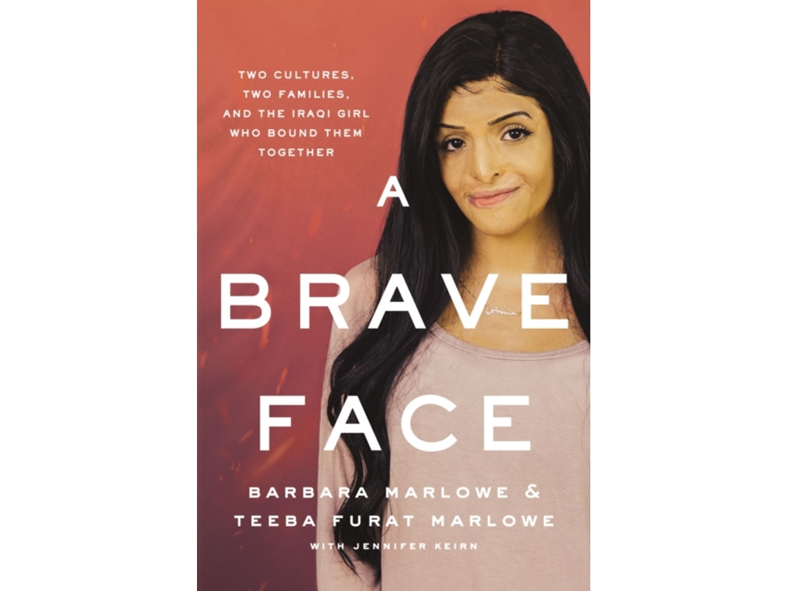 Livro A Brave Face de Barbara Marlowe e Teeba Furat Marlowe (Inglês)