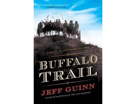 Livro buffalo trail de guinn, jeff (inglês)