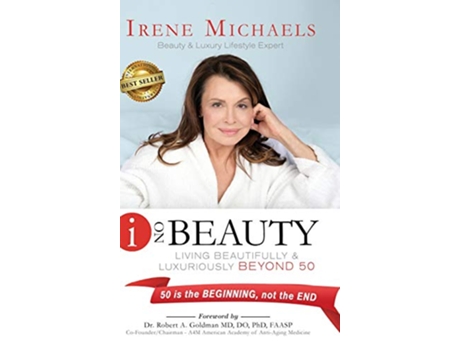 Livro I On Beauty Living Beautifully and Luxuriously Beyond 50 de Irene Michaels (Inglês - Capa Dura)