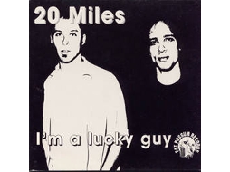 CD 20 Miles - I'm A Lucky Guy