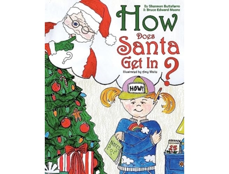 Livro How Does Santa Get In? de Moore, Bruce Buttafarro et al. (Inglês)