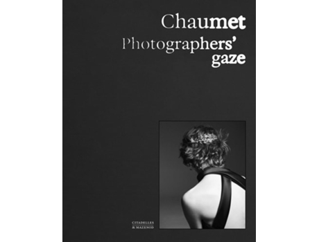 Livro Chaumet. Photographers gaze de Carol Wootlon, Sylvie Lecallier et al. (Inglês - Capa Dura)