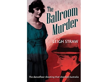 Livro Ballroom Murder de Leigh Straw (Inglês)