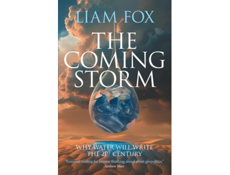 Livro The Coming Storm De Mr Liam Fox (inglês - Capa Dura)