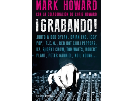 Livro ¡Grabando! de Mark Howard (Espanhol)