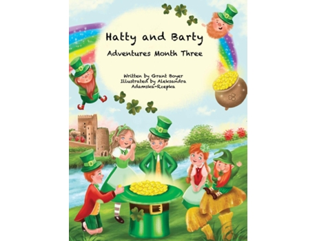 Livro Hatty And Barty Adventures Month Three De Grant Boyer (inglês)