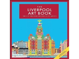 Livro Liverpool Art Book de Bloomsbury Publishing PLC (Inglês)