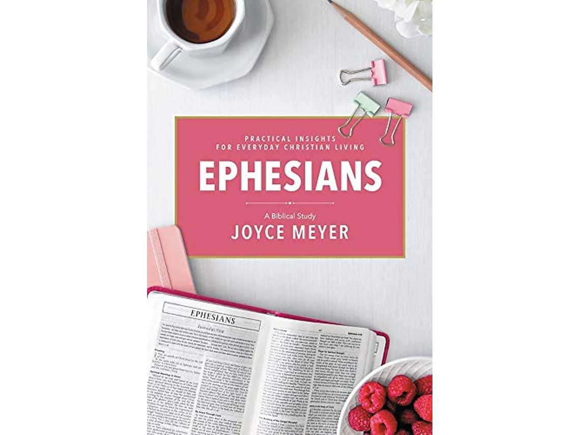 Livro Ephesians A Biblical Study de Joyce Meyer (Inglês)
